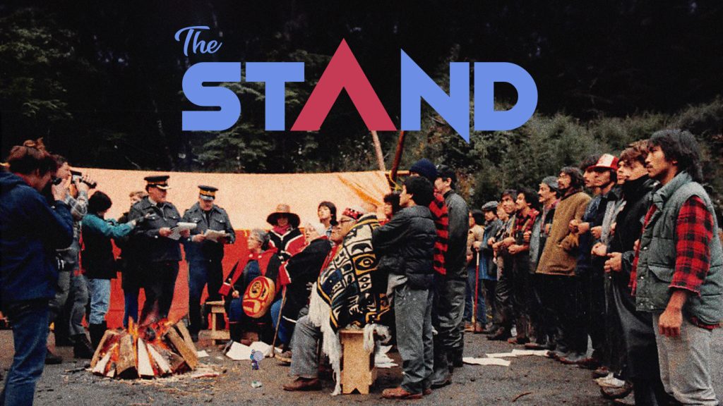 Poster for The Stand showing people from the Haida nation blocking a road.