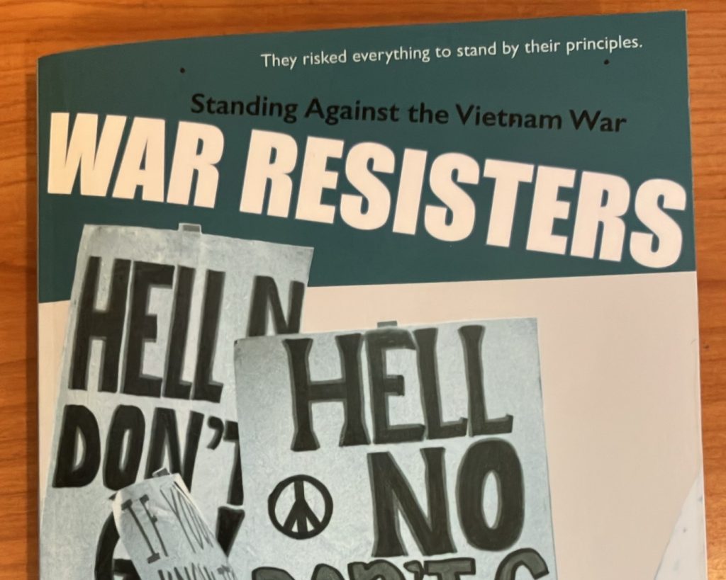 A photo of a book called War Resisters, written by Comox Valley-based author Joline Martin
